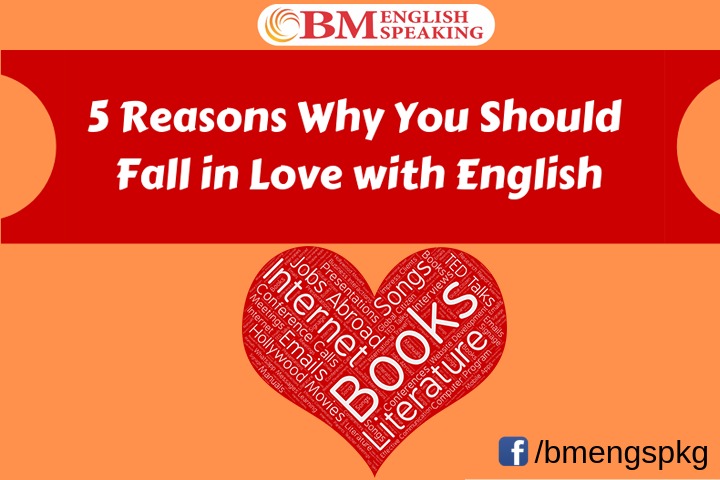 5 Reasons Why You should Love English
